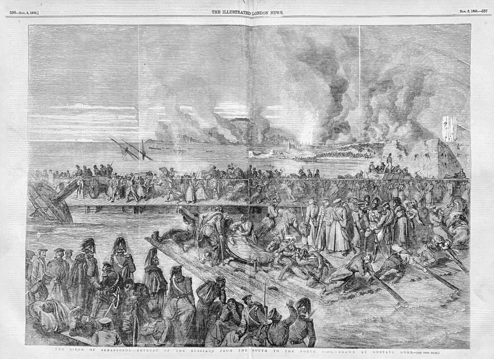 The Siege of Sebastopol.-  Retreat of the Russians from the South to the North Side.-  Drawn by Gustave Gore.  1855.