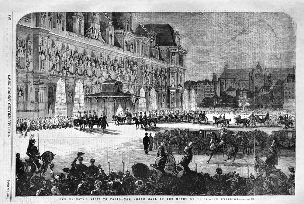 Her Majesty's Visit to Paris.-  The Grand Ball at the Hotel De Ville.- The Exterior.  1855.