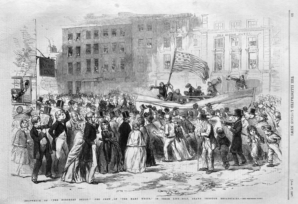 Shipwreck of "The Northern Belle," the Crew of "The Mary White," in their Life-Boat, Drawn through Broadstairs.  1857.