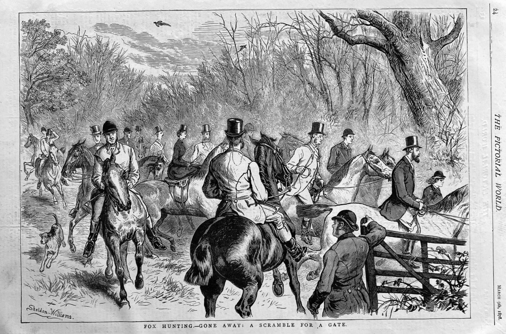 Fox Hunting.-  Gone Away :  A Scramble for a Gate.  1878.