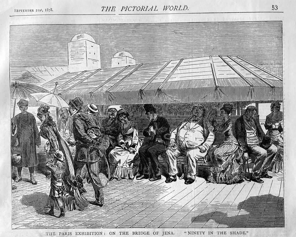 The Paris Exhibition :  On the Bridge of Jena.  "Ninety in the Shade."  1878.