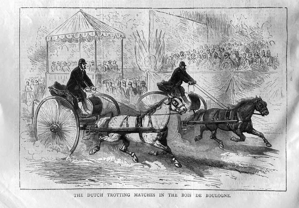 The Dutch Trotting Matches in the Bois De Boulogne.  1878.