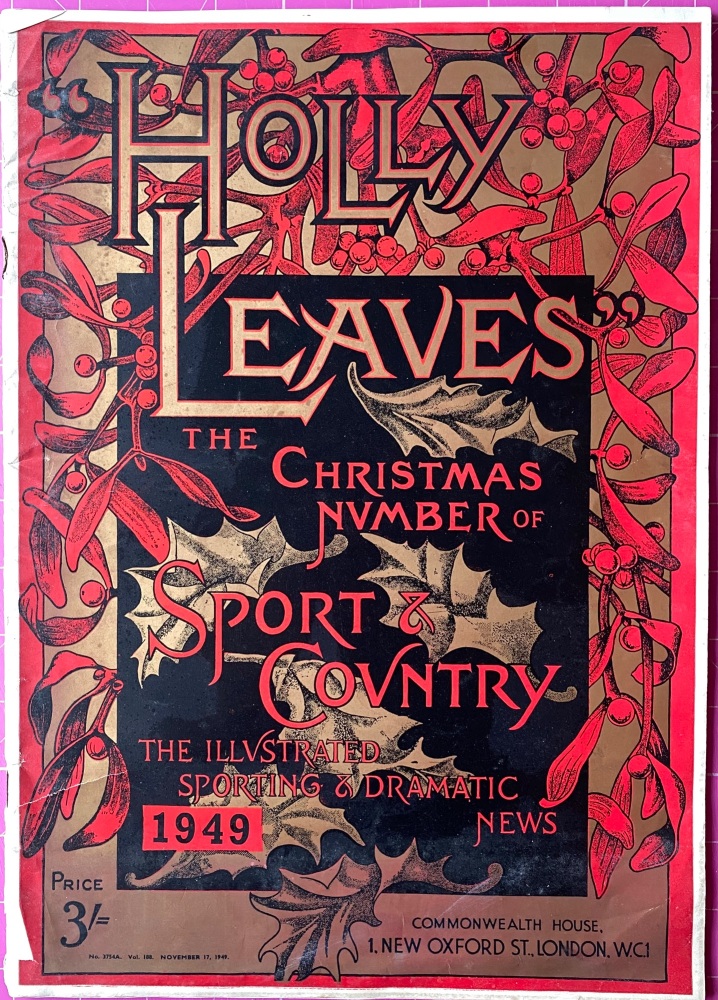 Holly Leaves - Christmas 1949