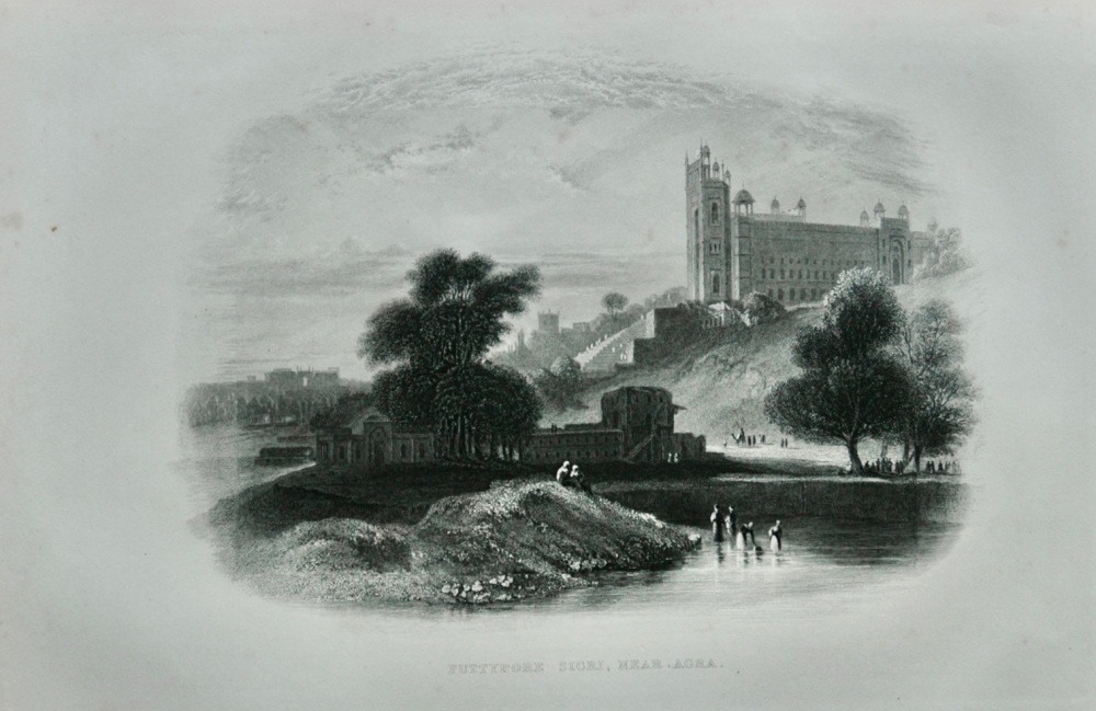 Futtypore Sicri (Sikri), near Agra
