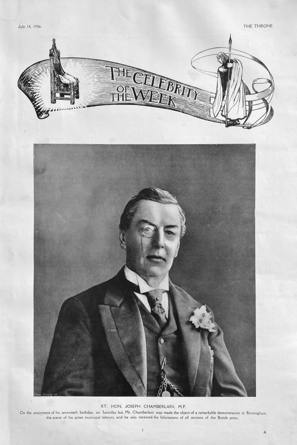 The Celebrity of the Week. :   Rt. Hon. Joseph Chamberlain,  M.P.  1906.