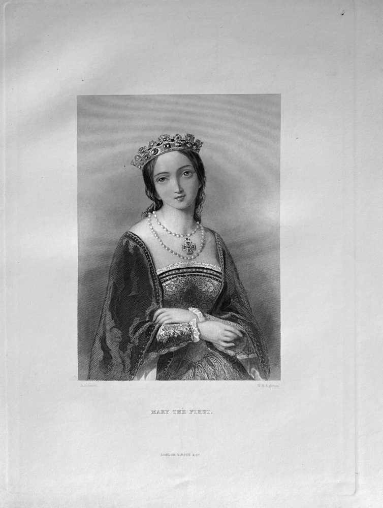 Queen Mary the First.