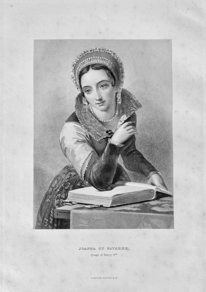 Joanna of Navarre. :  Queen of Henry 4th.