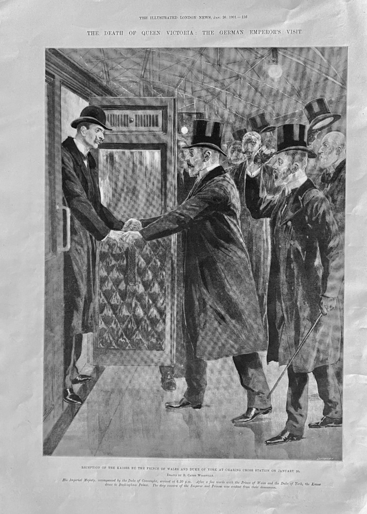 The Death of Queen Victoria :  The German Emperor's Visit.  1901.