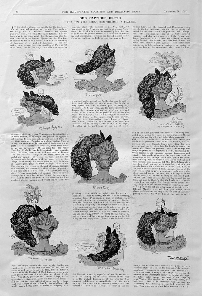 Our Captious Critic  :  "The New York Idea,"  Seen through a Feather.  1907.
