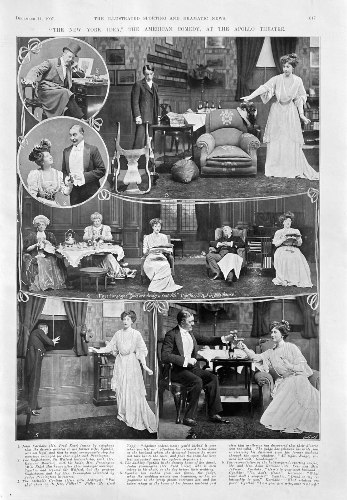 "The New York Idea."  The American Comedy, at The Apollo Theatre.  1907.