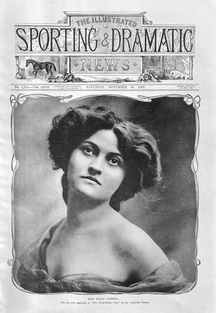 Miss Maudi Darrell. 1907.
