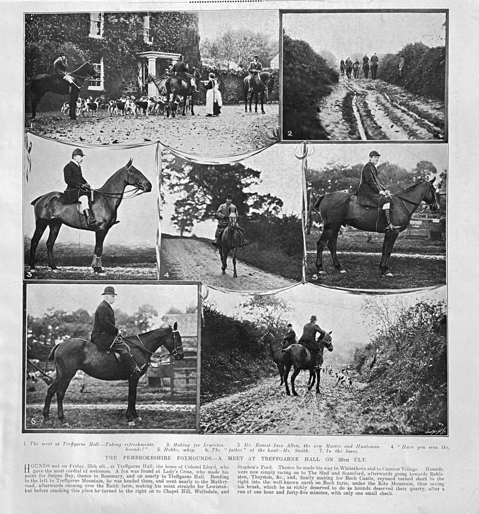 The Pembrokeshire Foxhounds.- A Meet at Treffgarne Hall on 25th Ult, 1907.