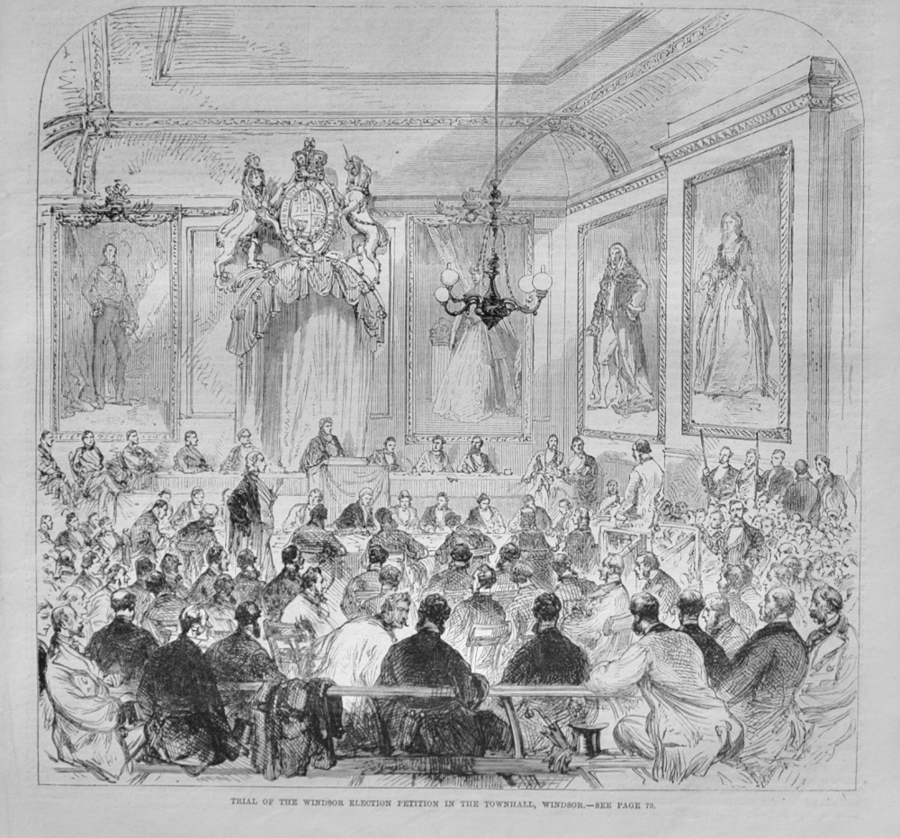 The Trial of the Windsor Election Petition - 1869