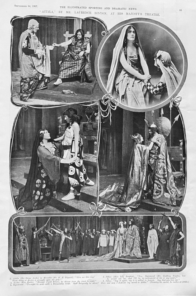 "Attila," By Mr. Laurence Binyon, at His Majesty's Theatre.  1907.