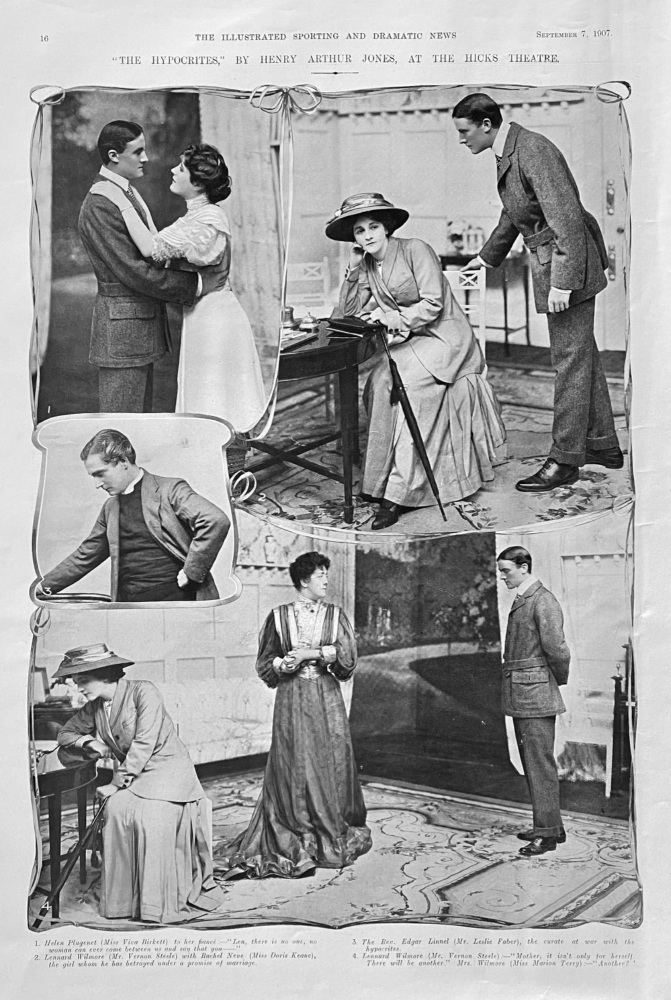 "The Hypocrites," By Henry Arthur Jones, at the Hicks Theatre. 1907.