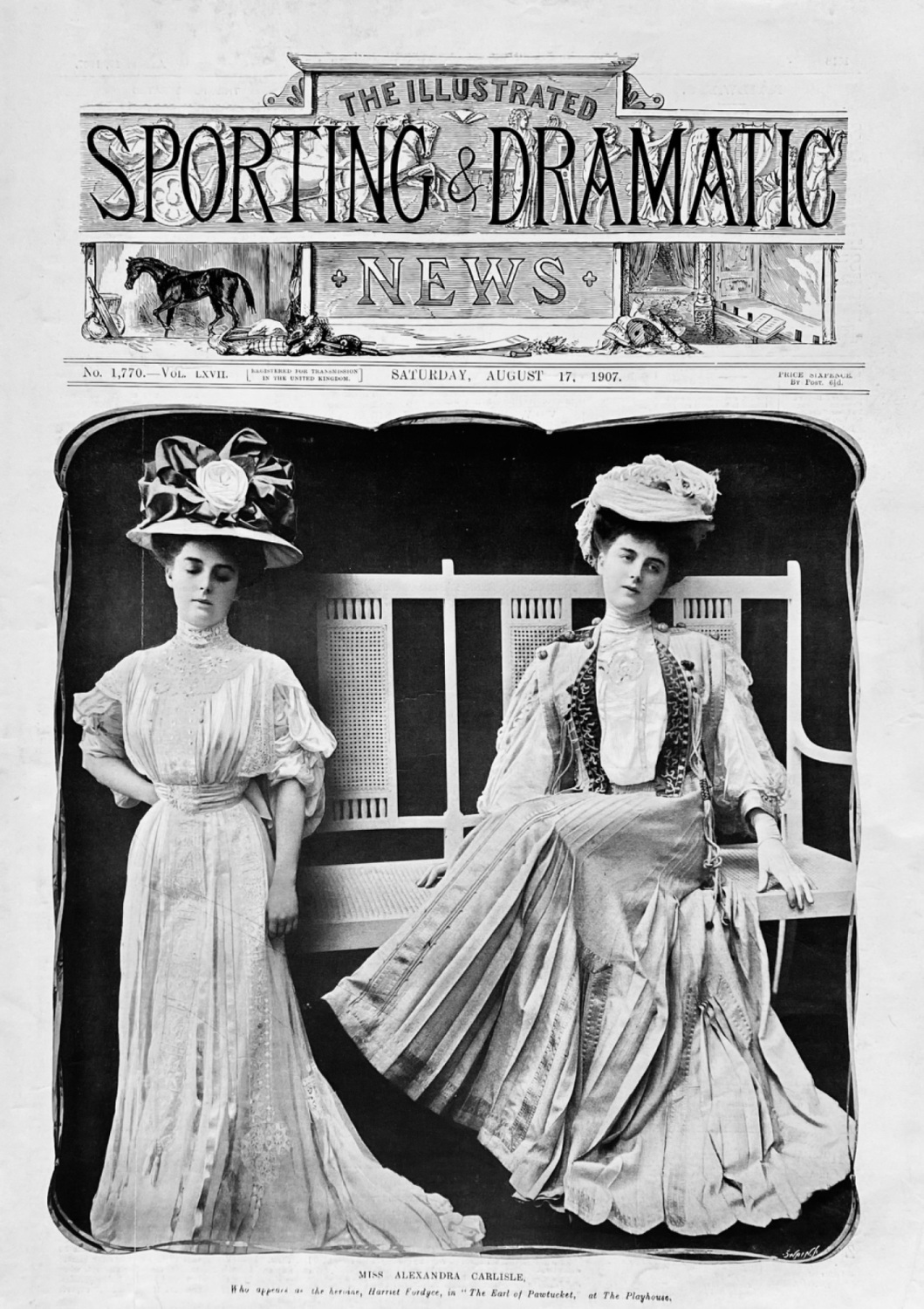 Miss Alexandra Carlisle, who appears as the heroine, Harriet Fordyce, in 