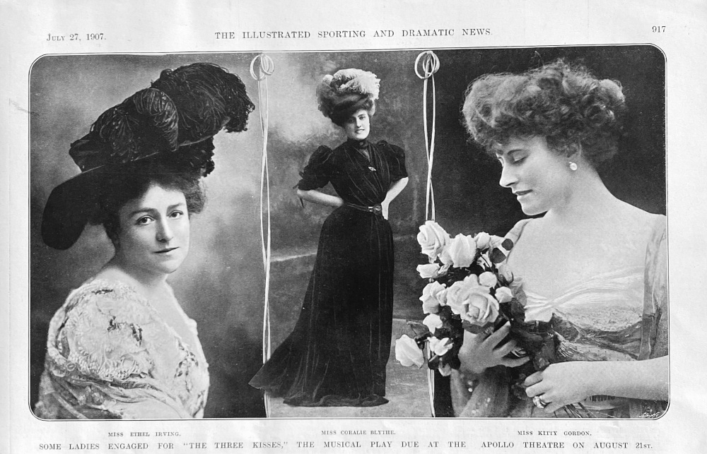Some Ladies Engaged for "The Three Kisses," the Musical Play due at the Apollo Theatre on August 21st, 1907.