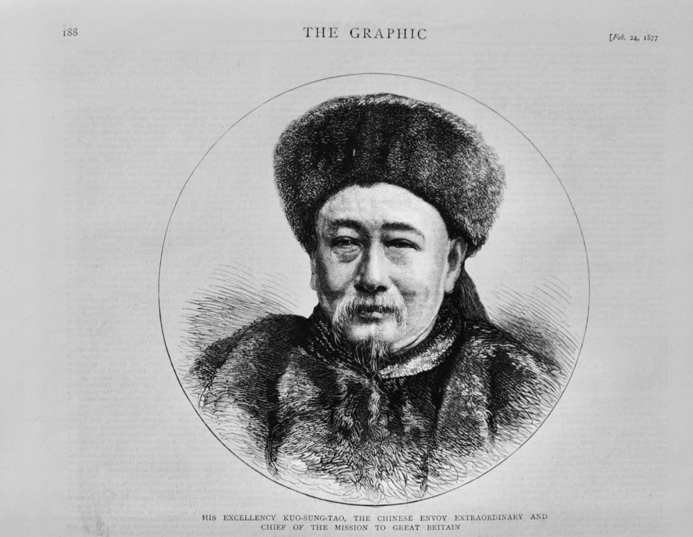 His Excellency Kuo-Sung-Tao - 1877