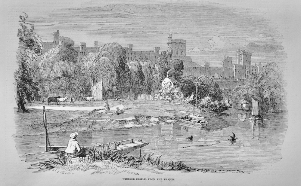 Windsor Castle, from the Thames - 1848