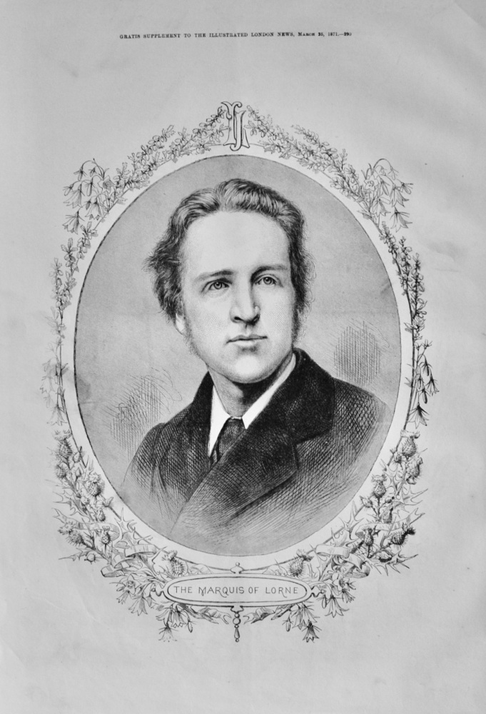 The Marquis of Lorne - 1871