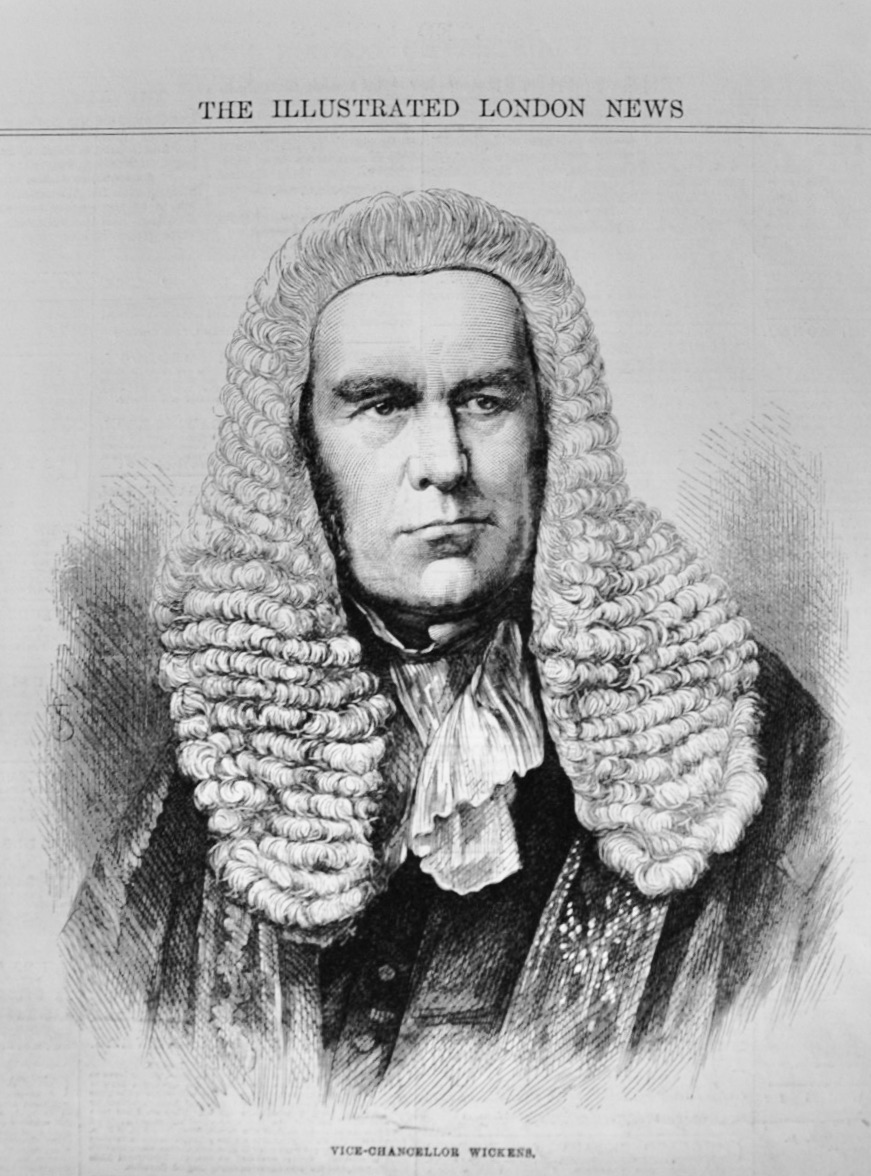 Vice Chancellor Wickens - 1871