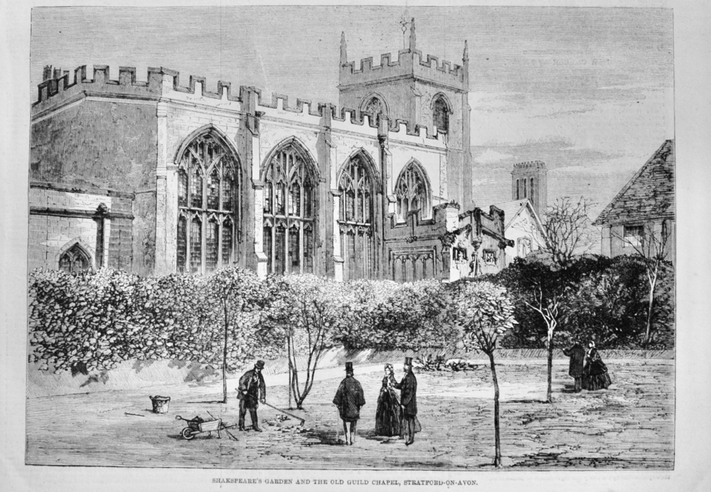 The Old Guild Chapel, Stratford on Avon - 1862