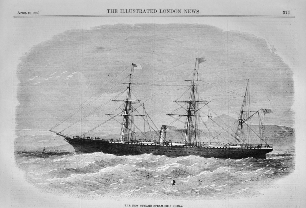 The New Cunard Steam Ship "China" - 1862