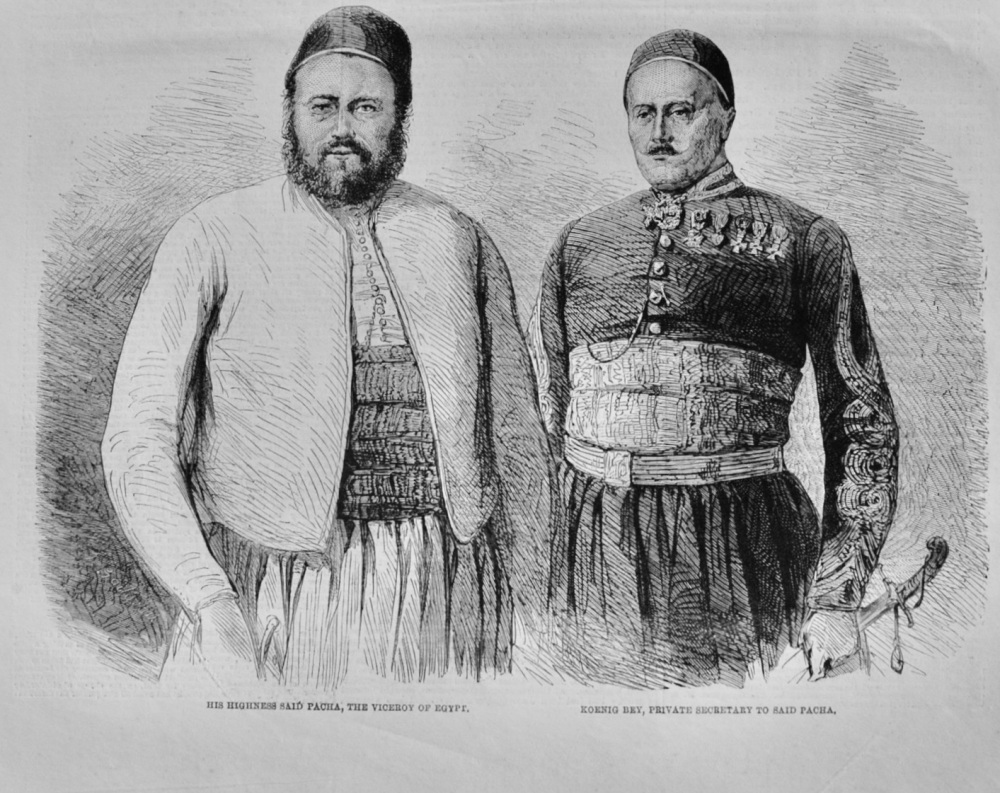 His Highness Said Pacha - 1862