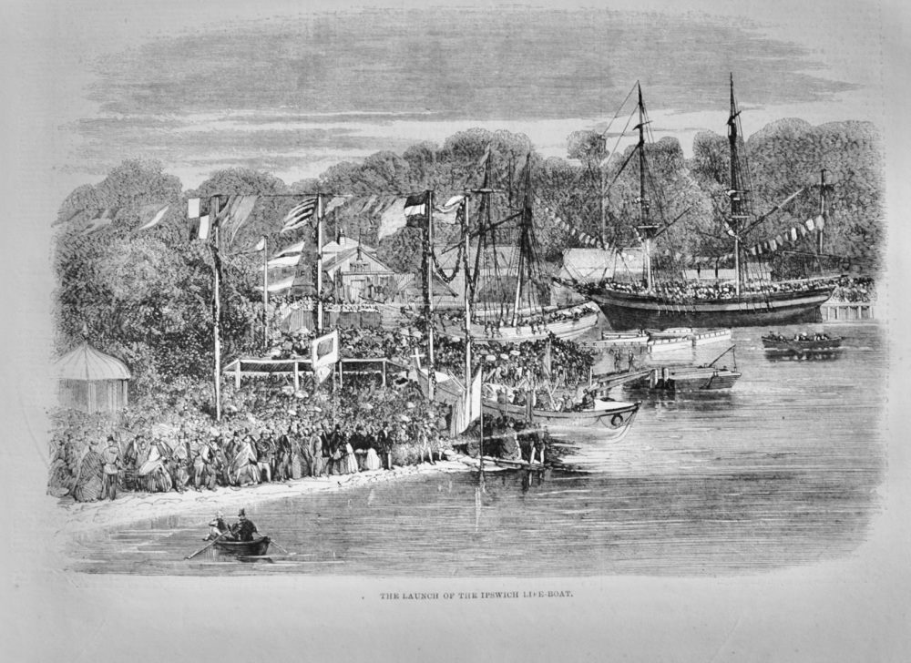 The launch of the Ipswich Lifeboat - 1862