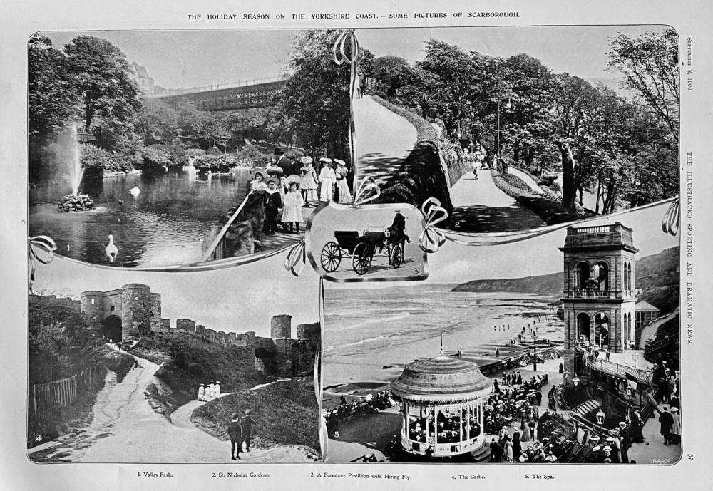 The Holiday Season on the Yorkshire Coast.- Some Pictures of Scarborough. 1906.