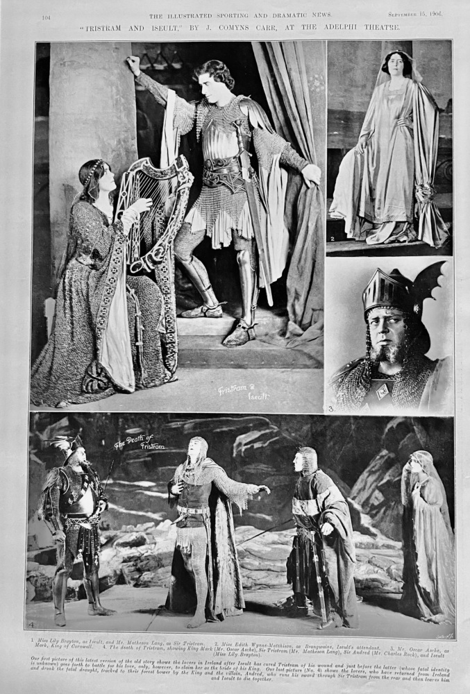 "Tristram and Iseult," by J. Comyns Carr, at the Adelphi Theatre.  1906.