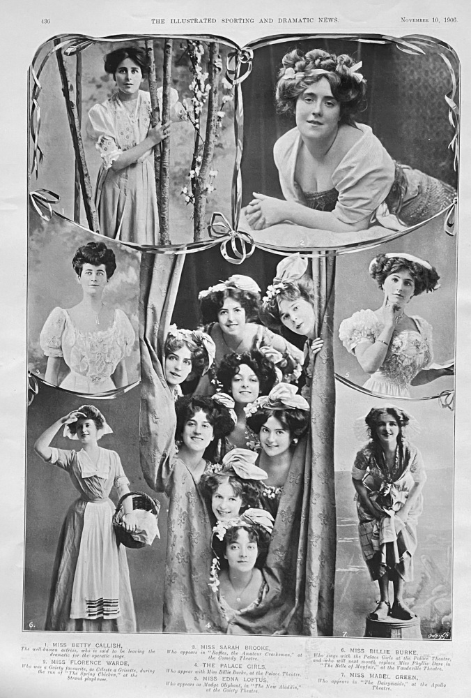 Actresses on the Stage at this Time.  1906.