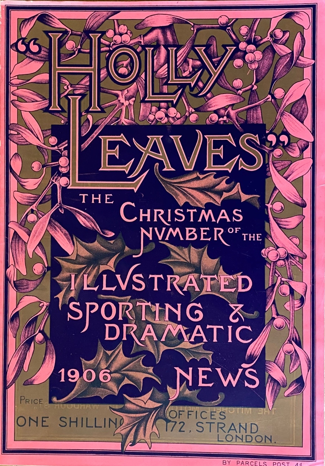 Holly Leaves - Christmas 1906