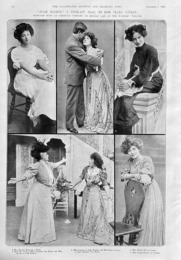 "Julie Bonbon,"  A Four-Act Play, by Miss Clara Lipman.  1906.