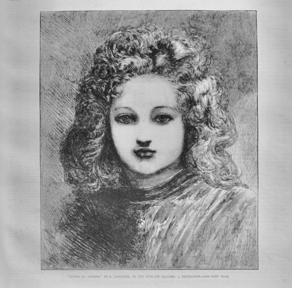 "Young St George," by E Lundgren, in the Fine Art Gallery, Haymarket -1868
