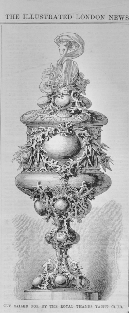 Cup Sailed for by The Royal Thames Yacht Club - 1868