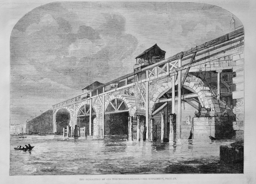 The Demolition of Old Westminster Bridge - 1860