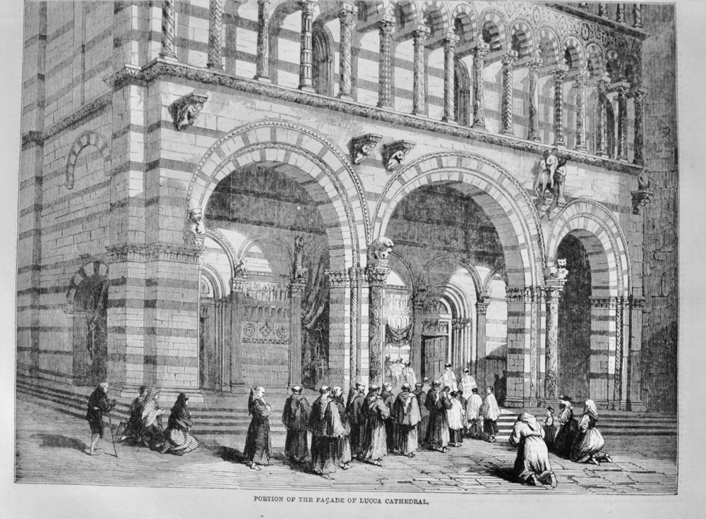 The Facade of Lucca Cathedral - 1860