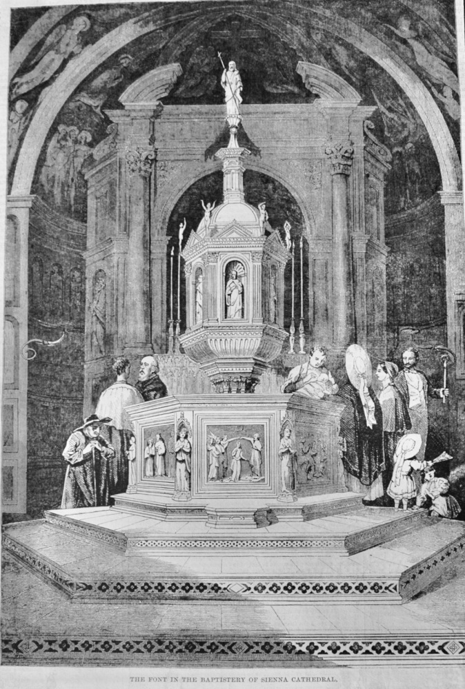 The Font in the Baptistery of Sienna Cathedral - 1860