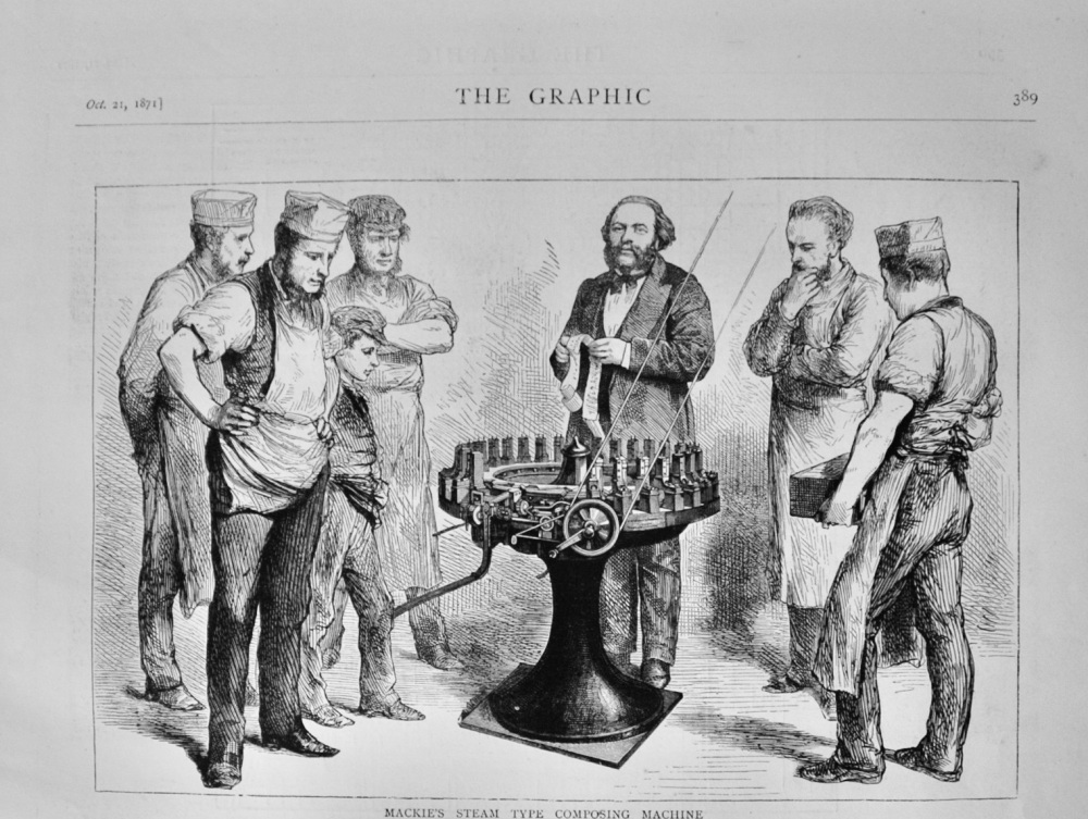 Mackie's Steam Type Composing Machine - 1871