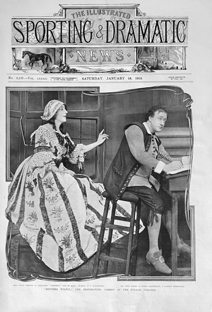 "Mistress Wilful,"  The Restoration Comedy at the Strand Theatre.  1915.