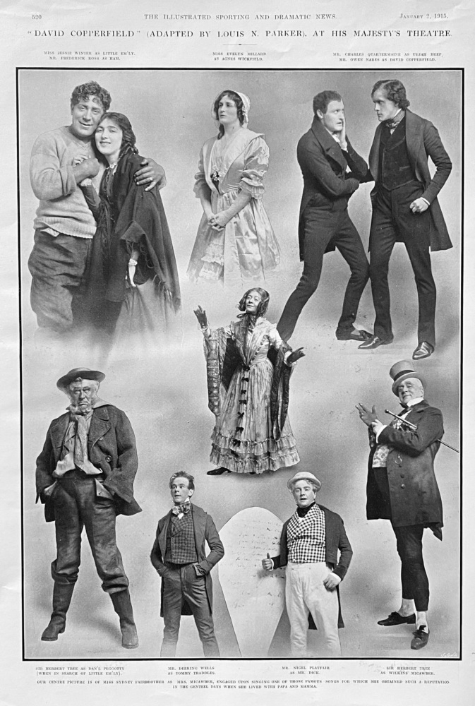 "David Copperfield"  (Adapted by Louis N. Parker),  At His Majesty's Theatre.  1915.