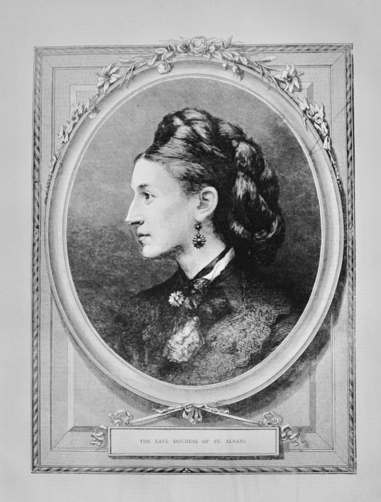 The Late Duchess of St Albans - 1871