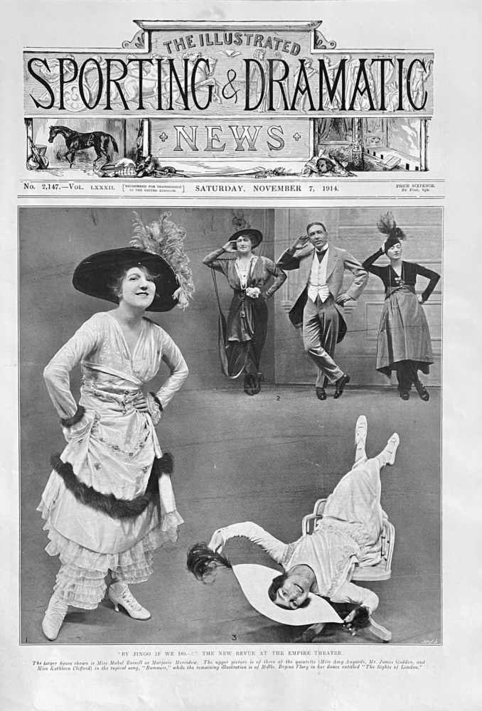 "By  Jingo If We Do-!"   The New Revue at the Empire Theatre.  1914.