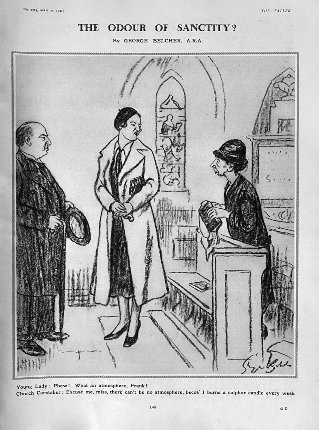 The Odour of Sanctity ?