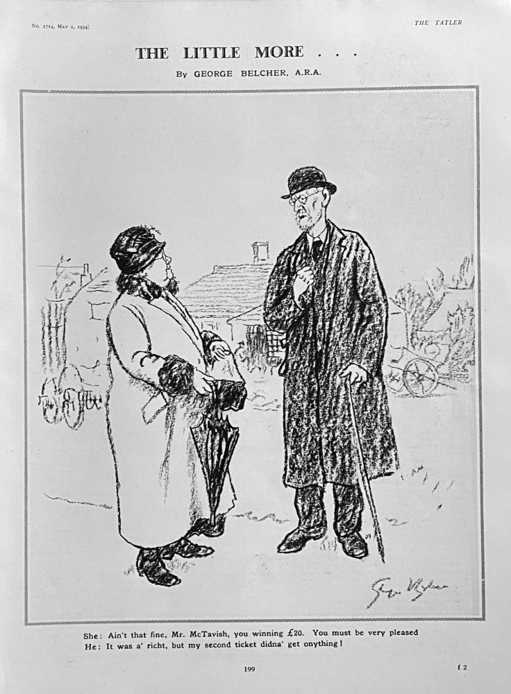 The Little More .  .  .  .   (Drawing by George Belcher.)  1934.