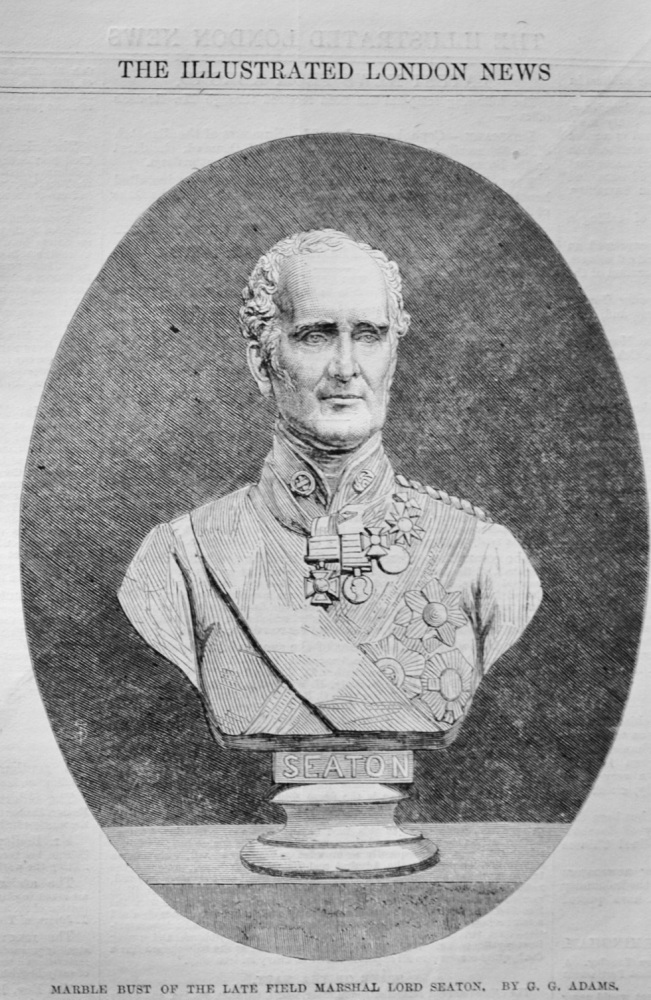 Bust of the late Field Marshal Lord Seaton - 1864
