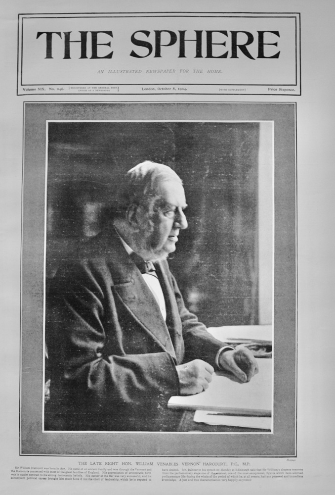 Right Hon William Harcourt, M.P. - 1904