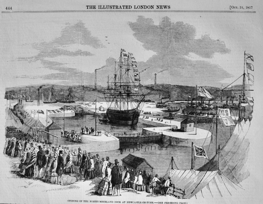 Opening of the Northumberland Dock