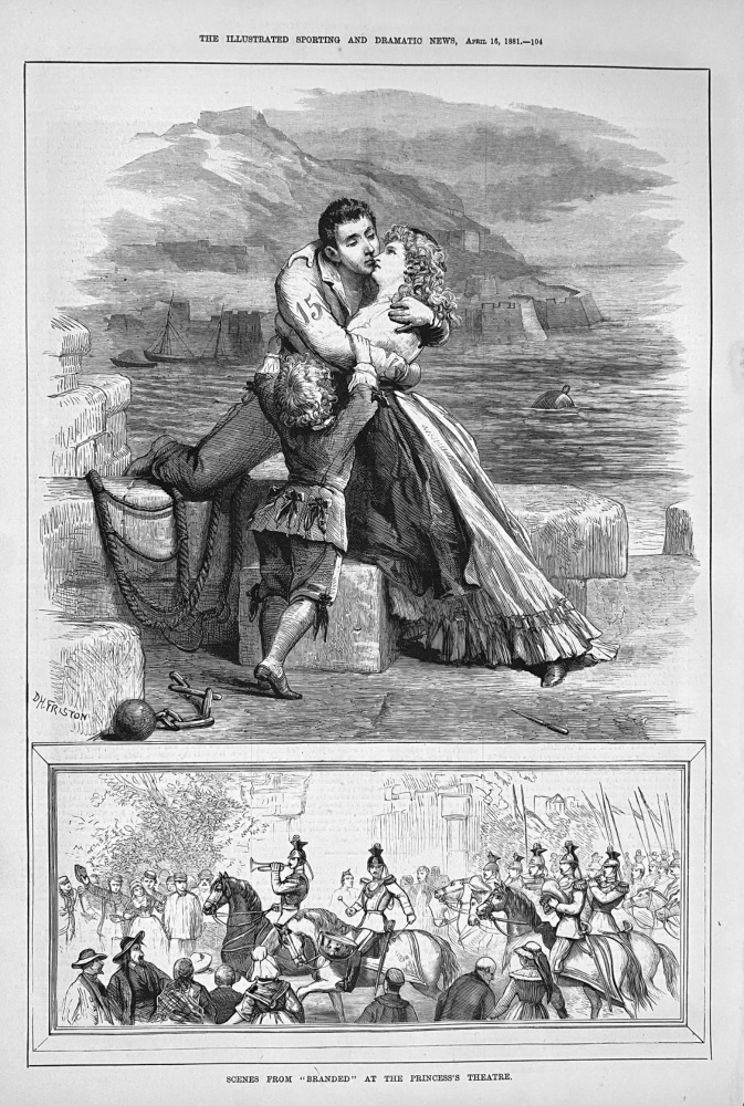 Scenes from "Branded' at the Princess's Theatre.  1881.